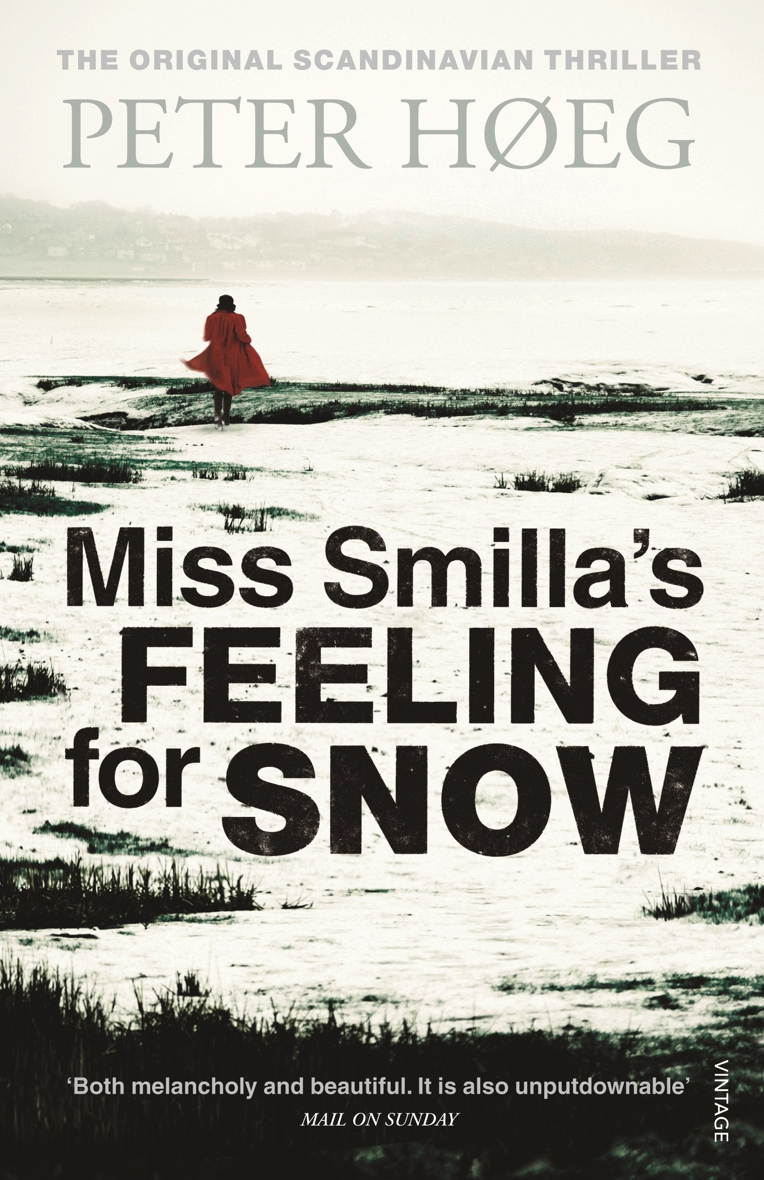Miss Smilla's Feeling For Snow 9781860461675
