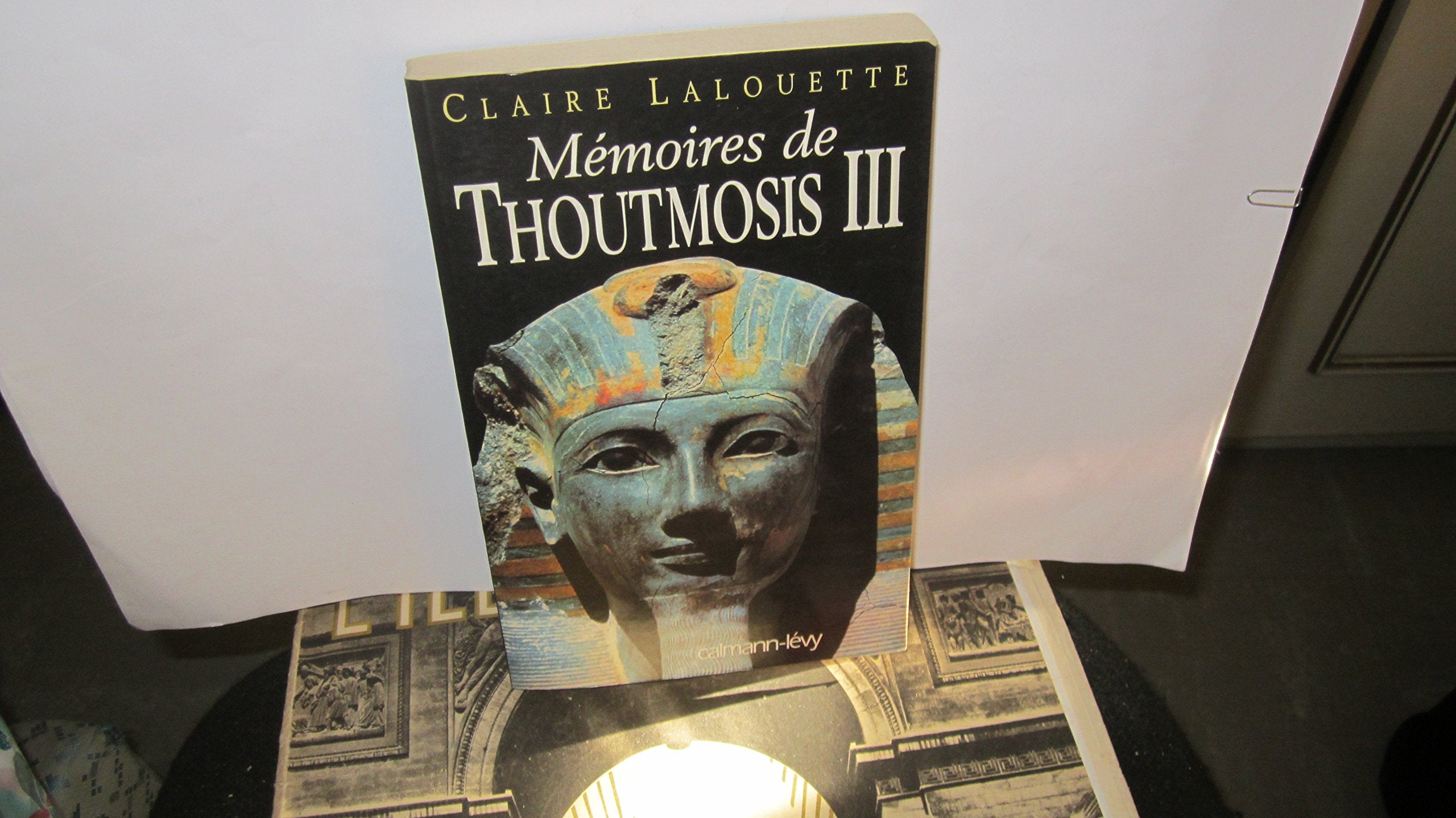 Mémoires de Thoutmosis III 9782702127148