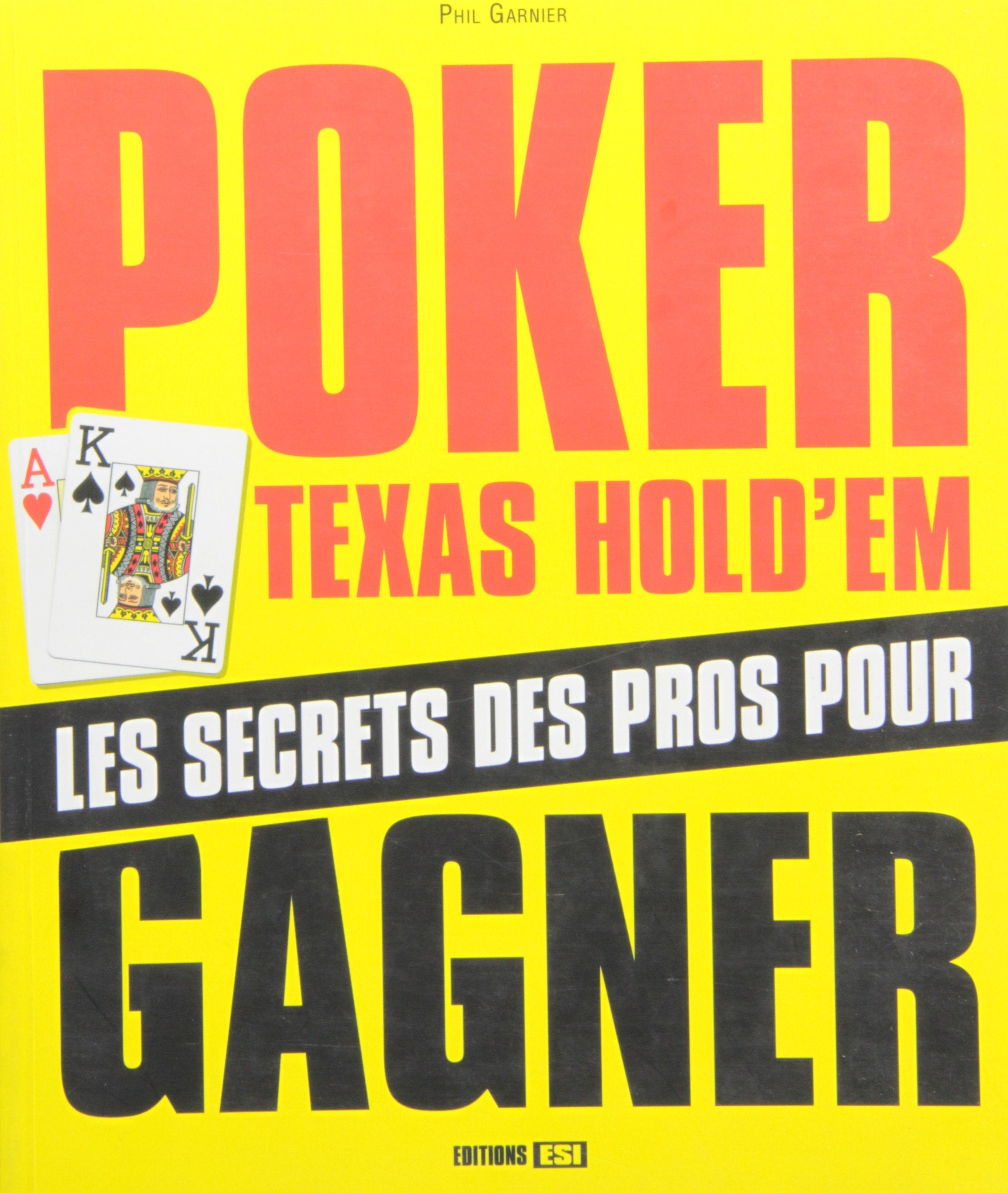 poker texas hold' em des bases aux strategies avancees (0) 9782353550456