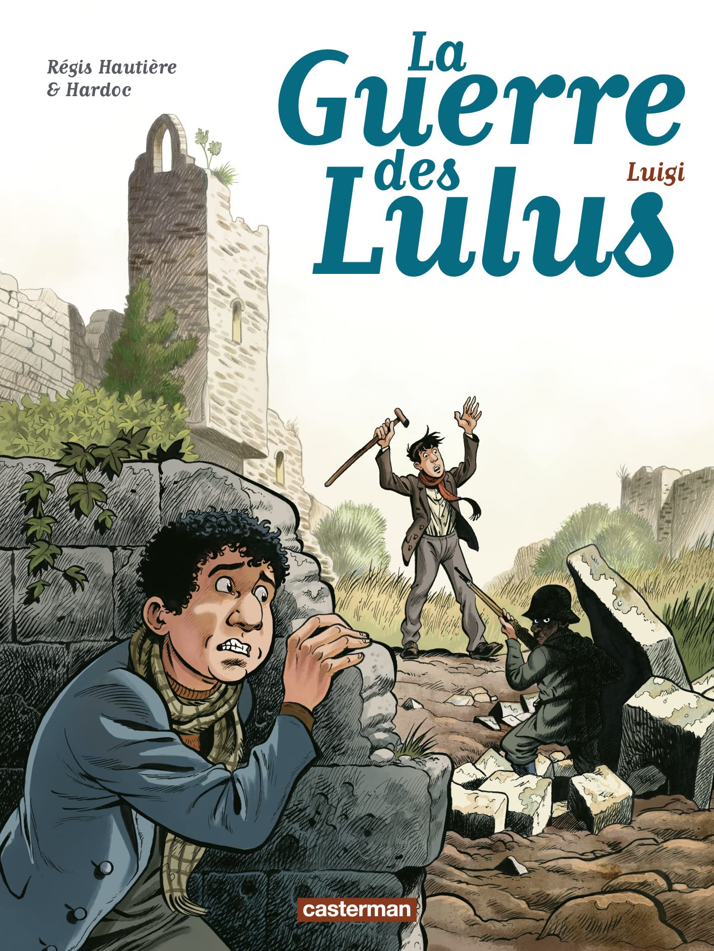 La guerre des Lulus T7 - Luigi 9782203159273