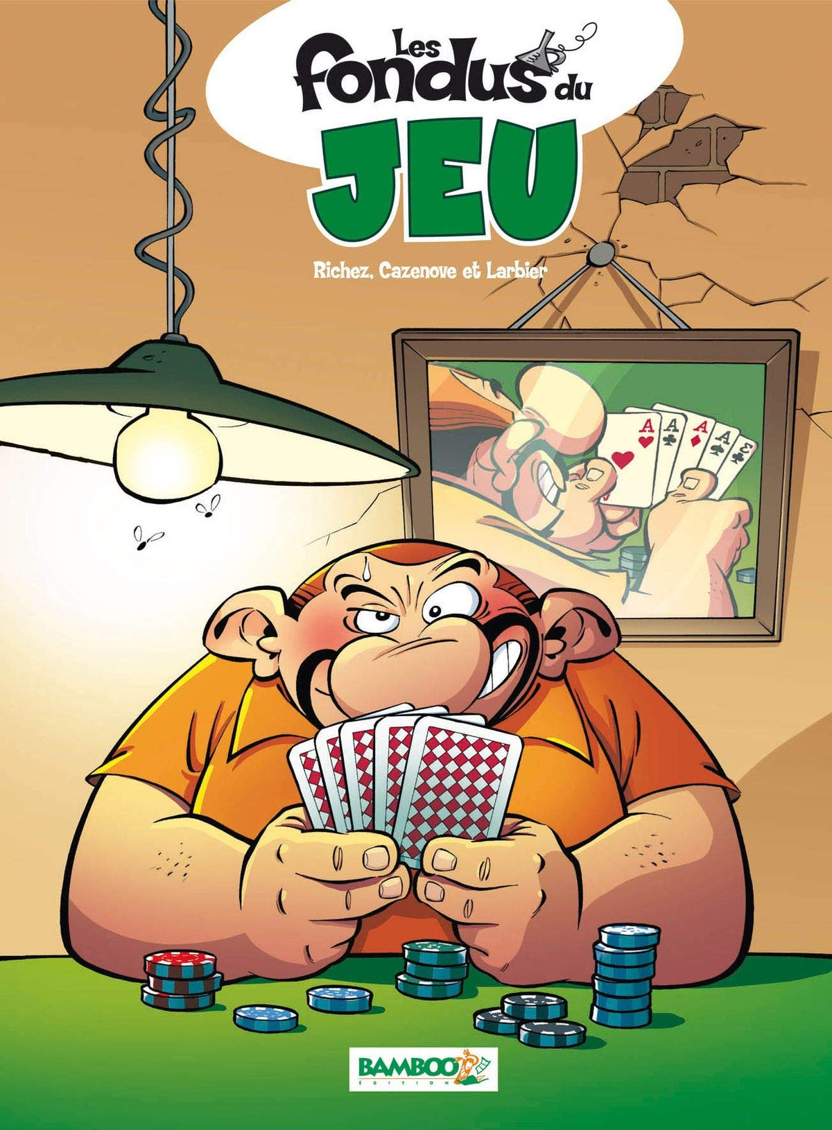 Les Fondus du jeu - tome 01 9782818900192