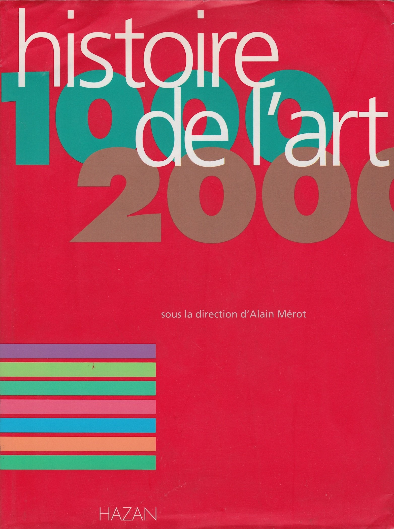 Histoire de l'art, 1000-2000 9782850253850