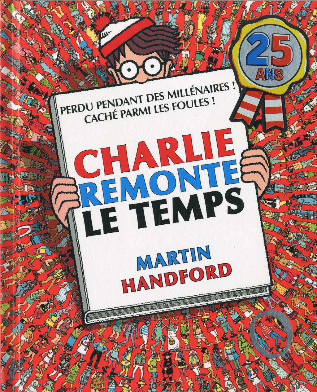 Charlie midi - Charlie remonte le temps 9782324002038