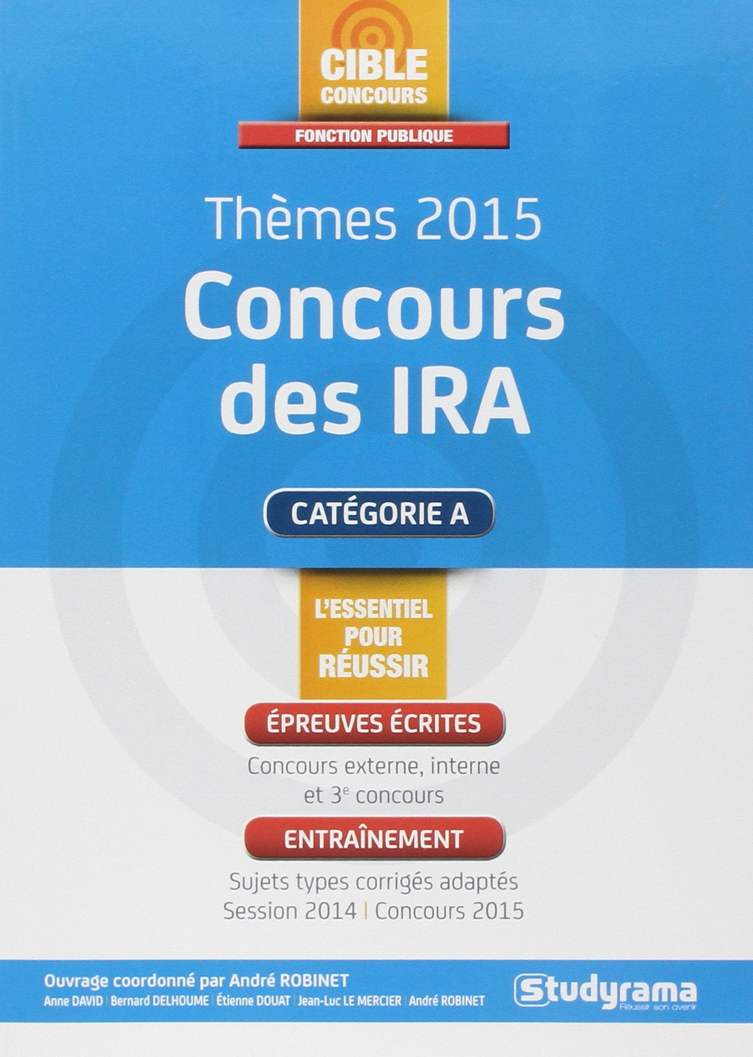 Concours des ira: Catégorie A 9782759026418