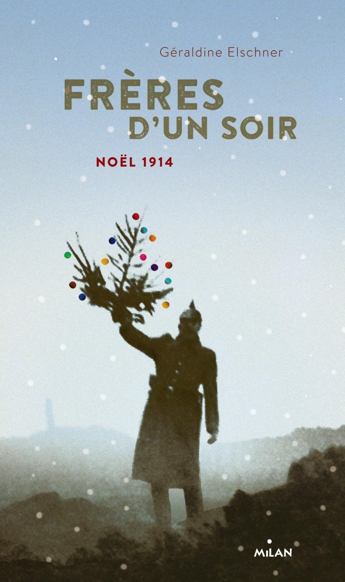 Frères d'un soir - Noël 1914 9782745971821