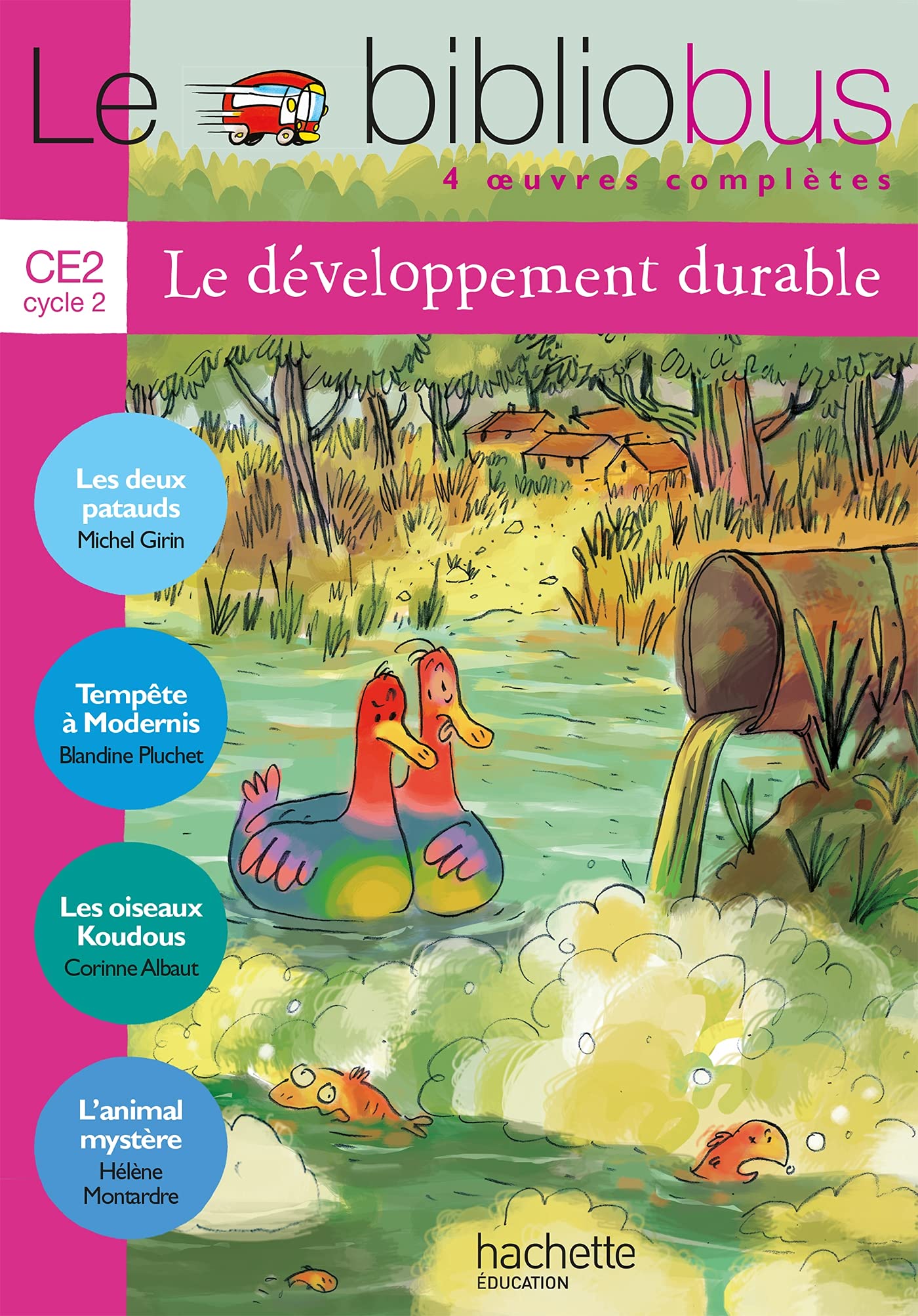 Le Bibliobus N° 29 CE2 - Le développement durable - Livre élève - Ed.2009 9782011174536