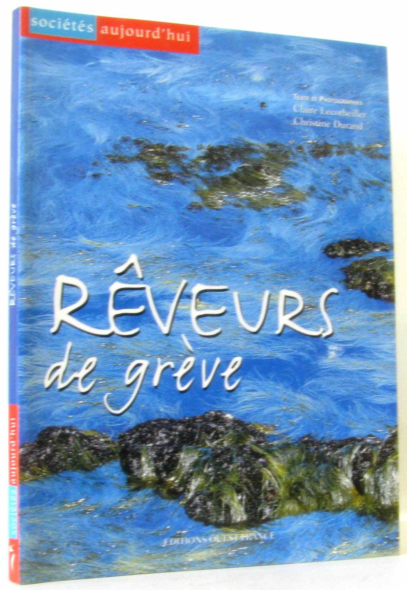 Rêveurs de grève 9782737326318