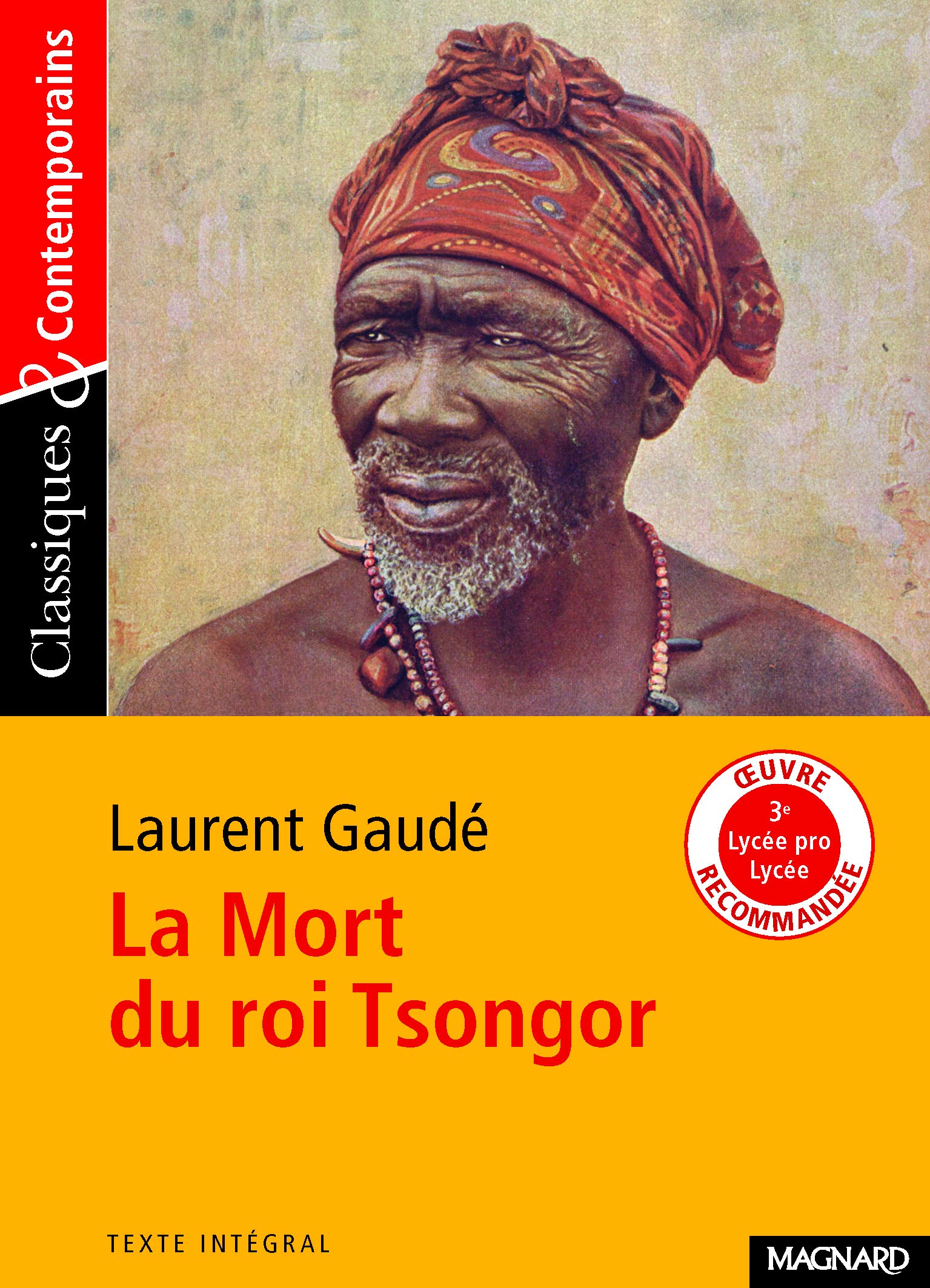 La Mort du roi Tsongor - Classiques et Contemporains 9782210756663