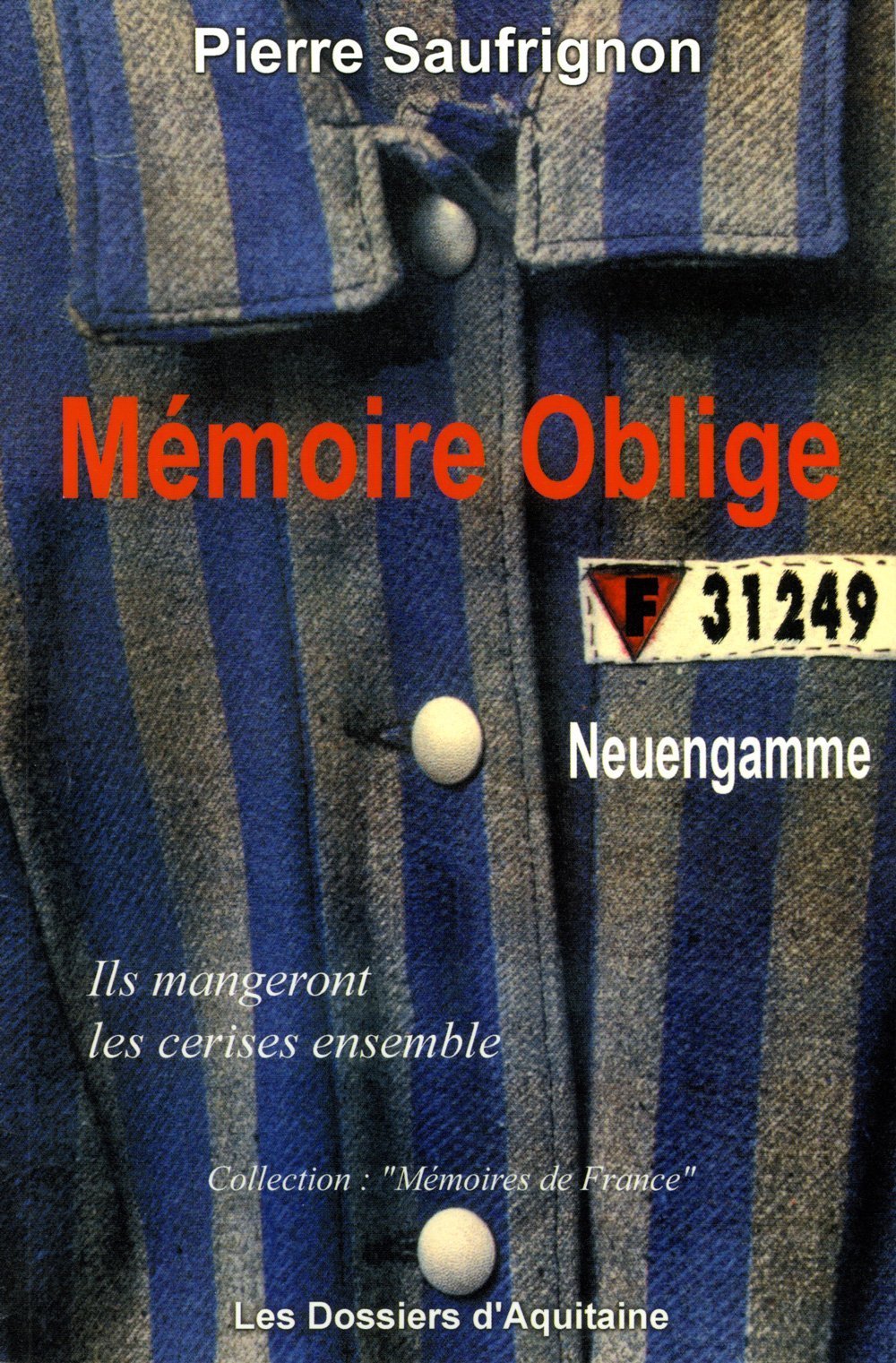 Memoire Oblige. Neuengamme 9782846220415