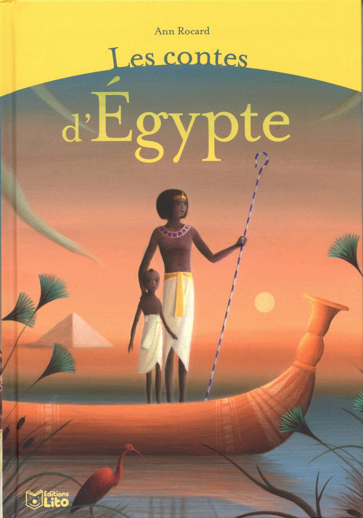 Les contes d'Egypte - Dès 5 ans 9782244451213