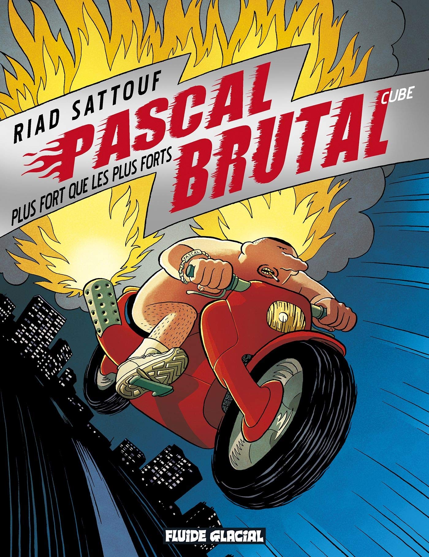 Pascal Brutal - Tome 03 - Plus fort que les forts 9782858159833