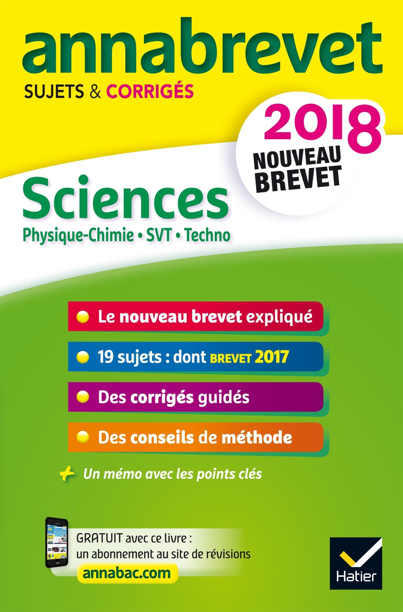 Annales Annabrevet 2018 Physique-chimie SVT Technologie 3e: sujets et corrigés, nouveau brevet 9782401031722