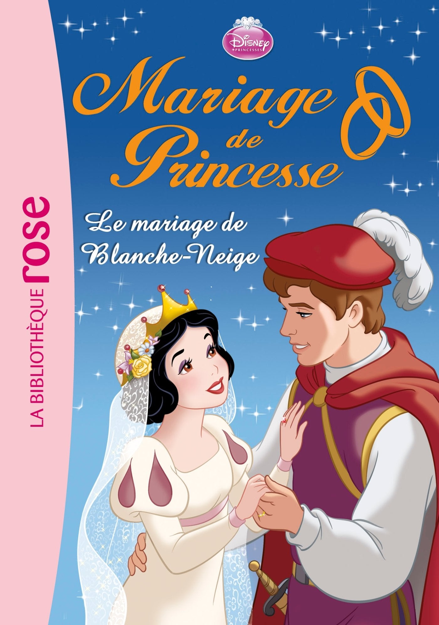 Mariage de Princesse 07 - Le mariage de Blanche-Neige - Walt Disney 9782012047785