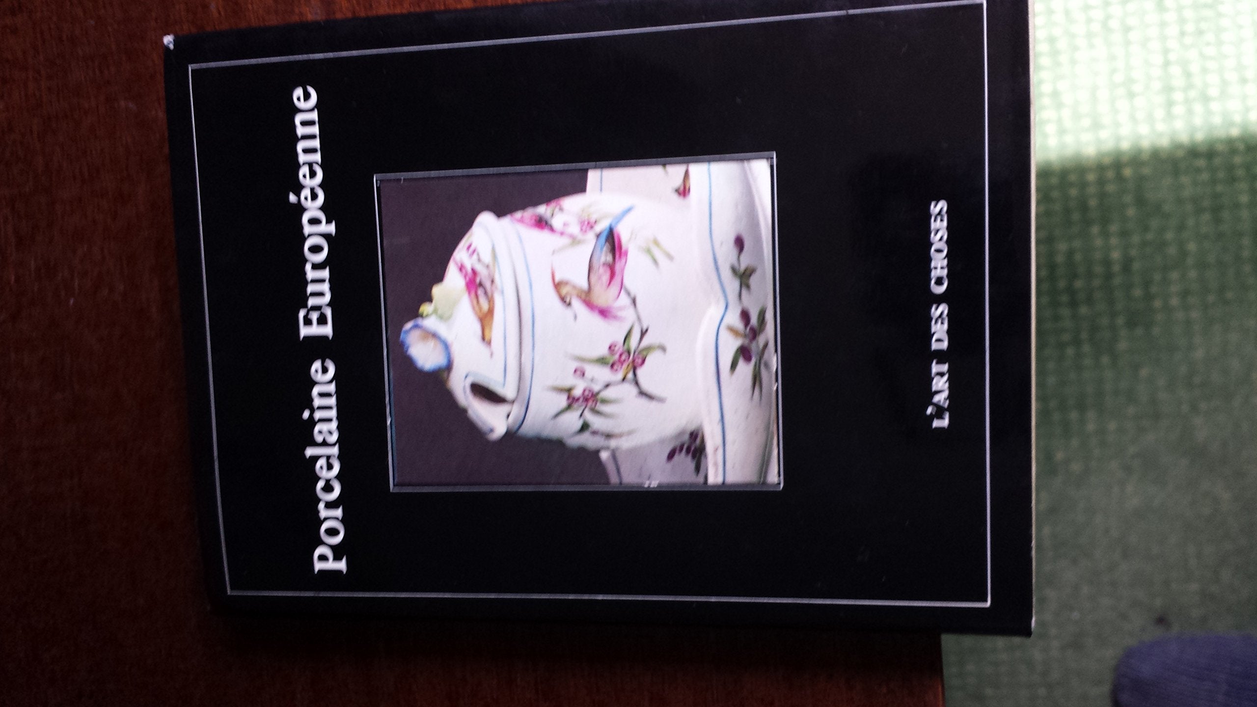 Porcelaine européenne. 