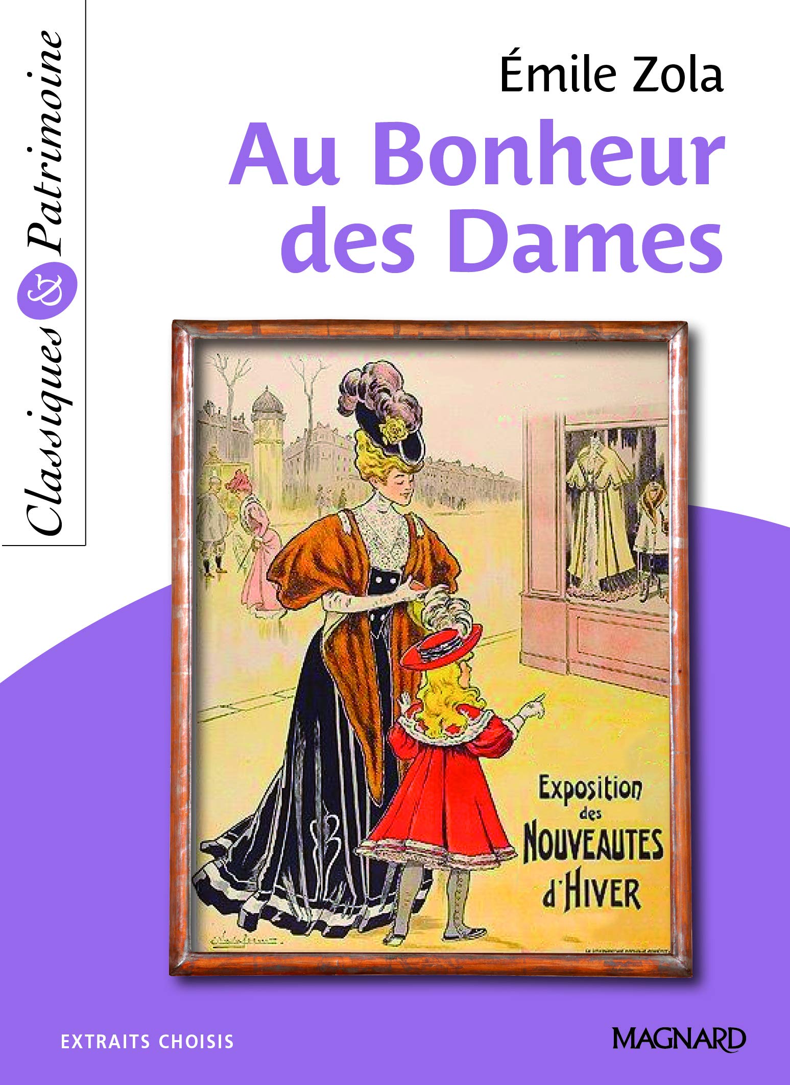 Au Bonheur des Dames - Classiques et Patrimoine 9782210756786