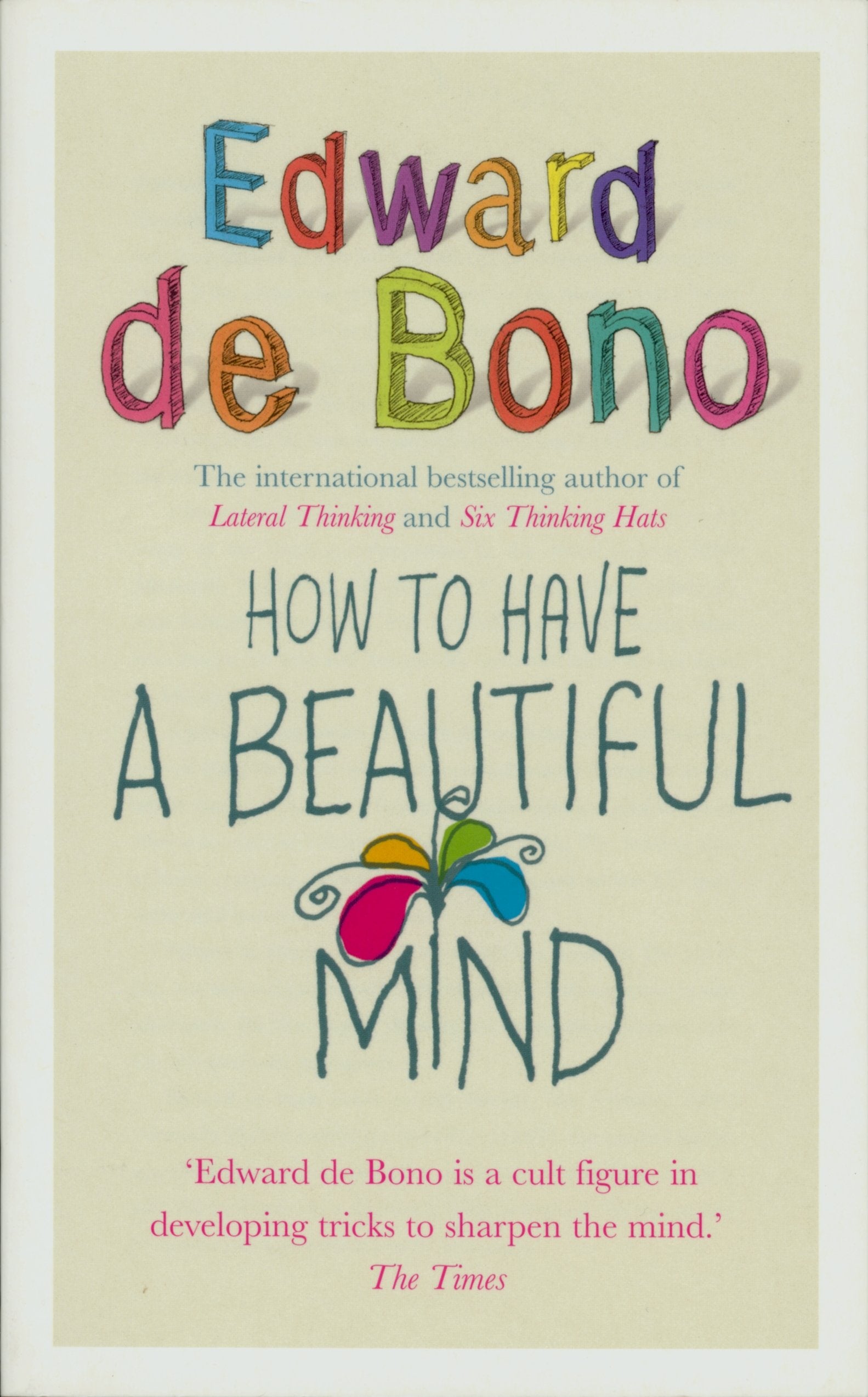 How To Have A Beautiful Mind 9780091894603
