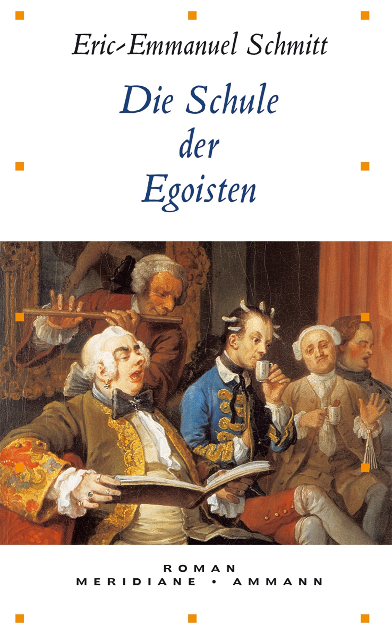 Die Schule der Egoisten. 9783250600619
