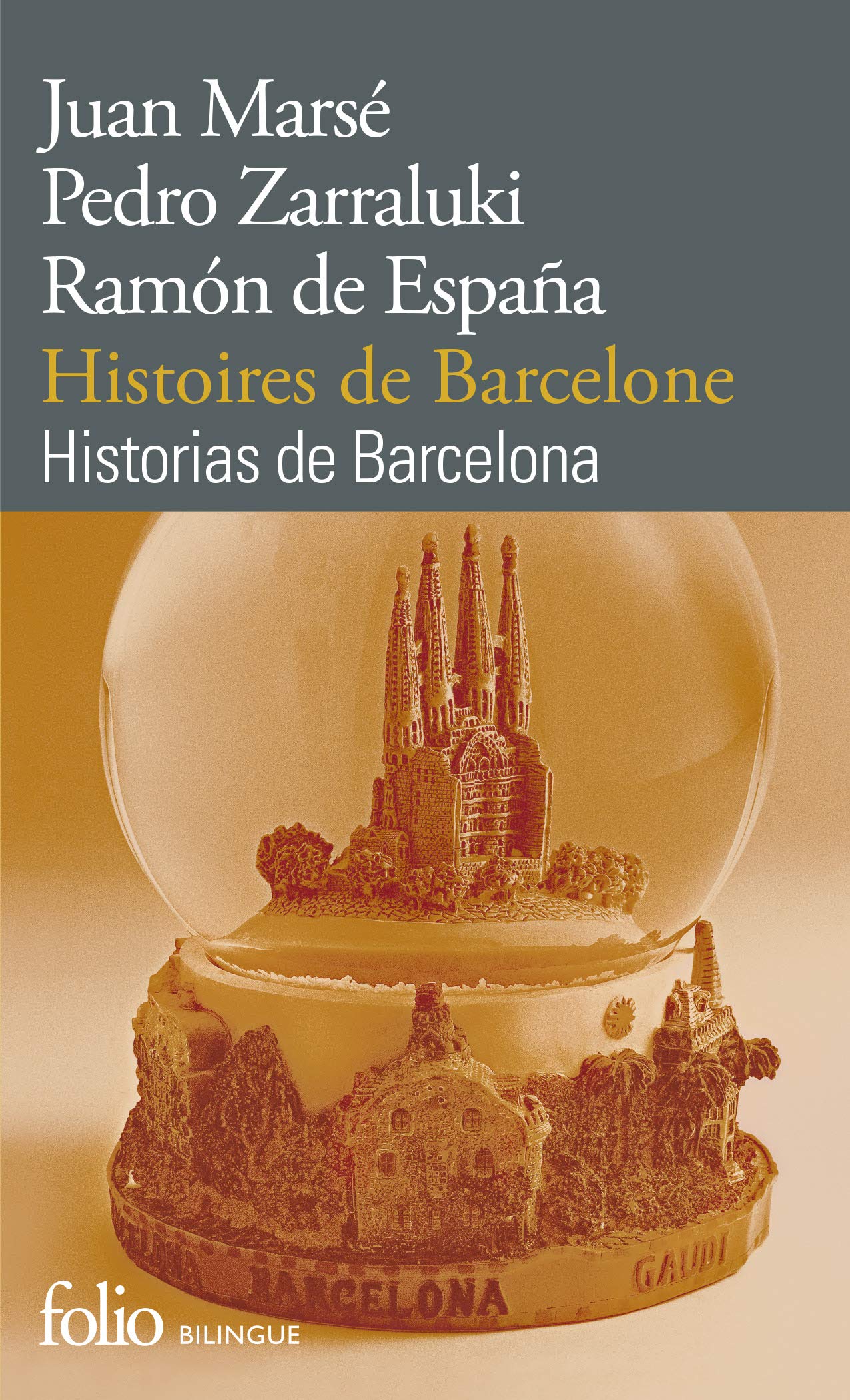 Histoires de Barcelone/Historias de Barcelona 9782070451029