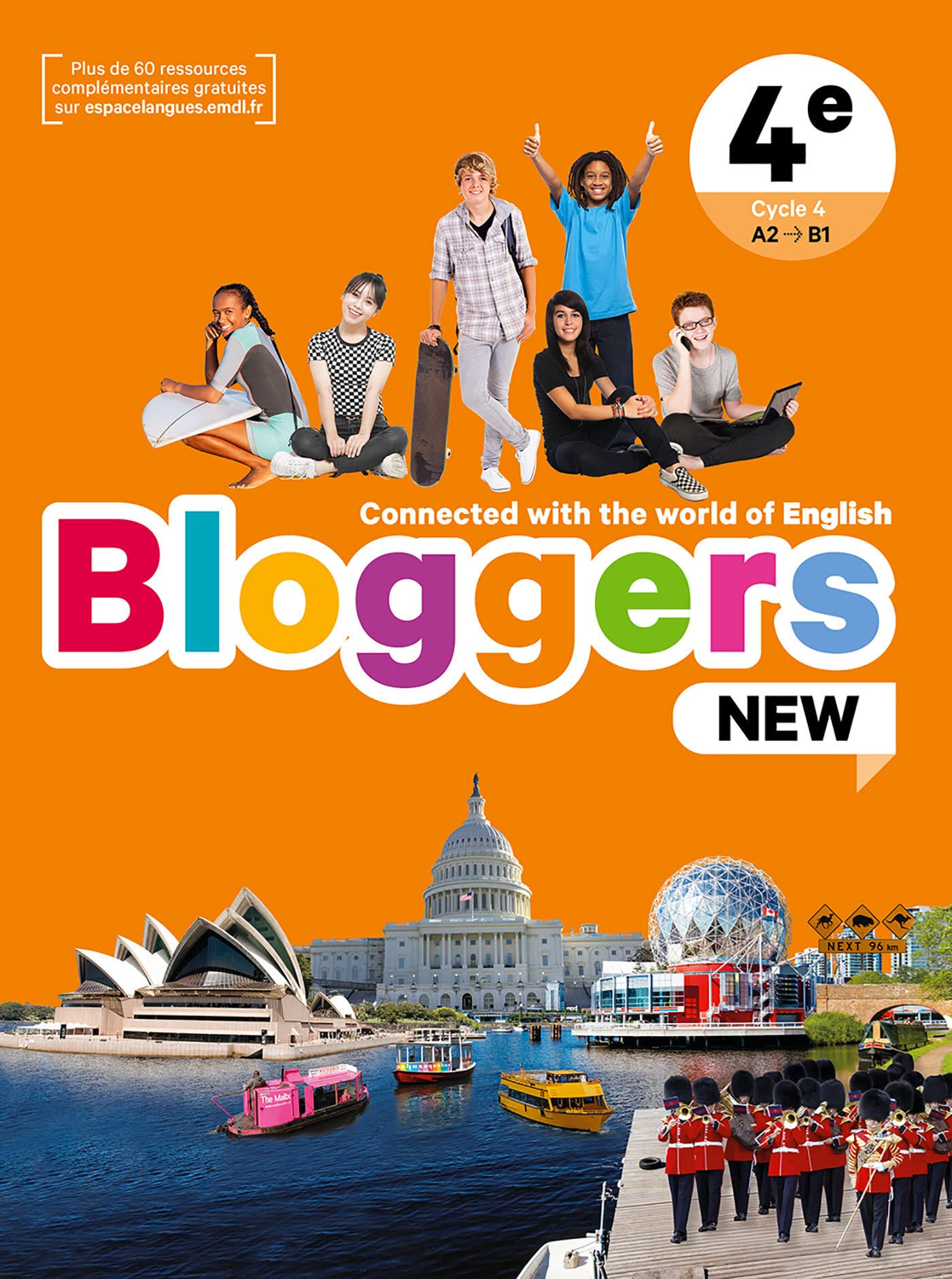 Bloggers NEW 4e - Livre élève: Connected with the world of English 9782356856890