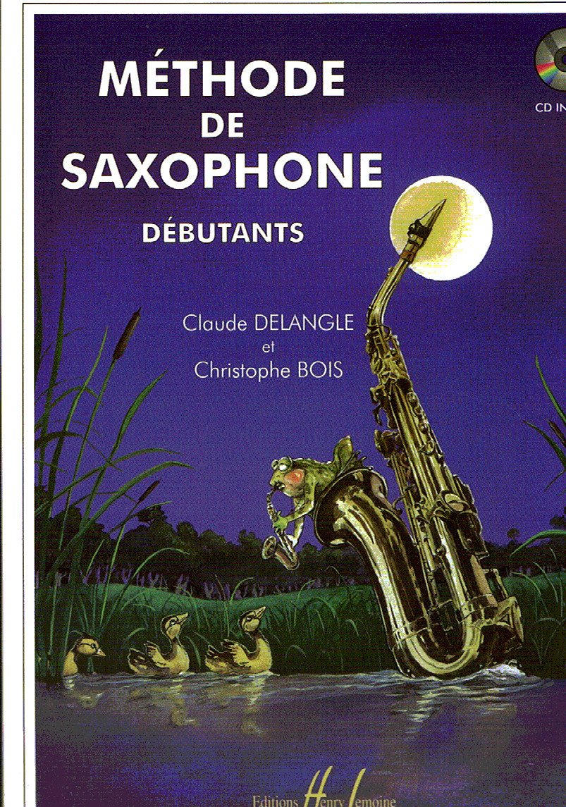 DELANGLE y BOIS - Metodo para Debutantes Vol.1 para Saxofon (Inc.CD) 9790230965095