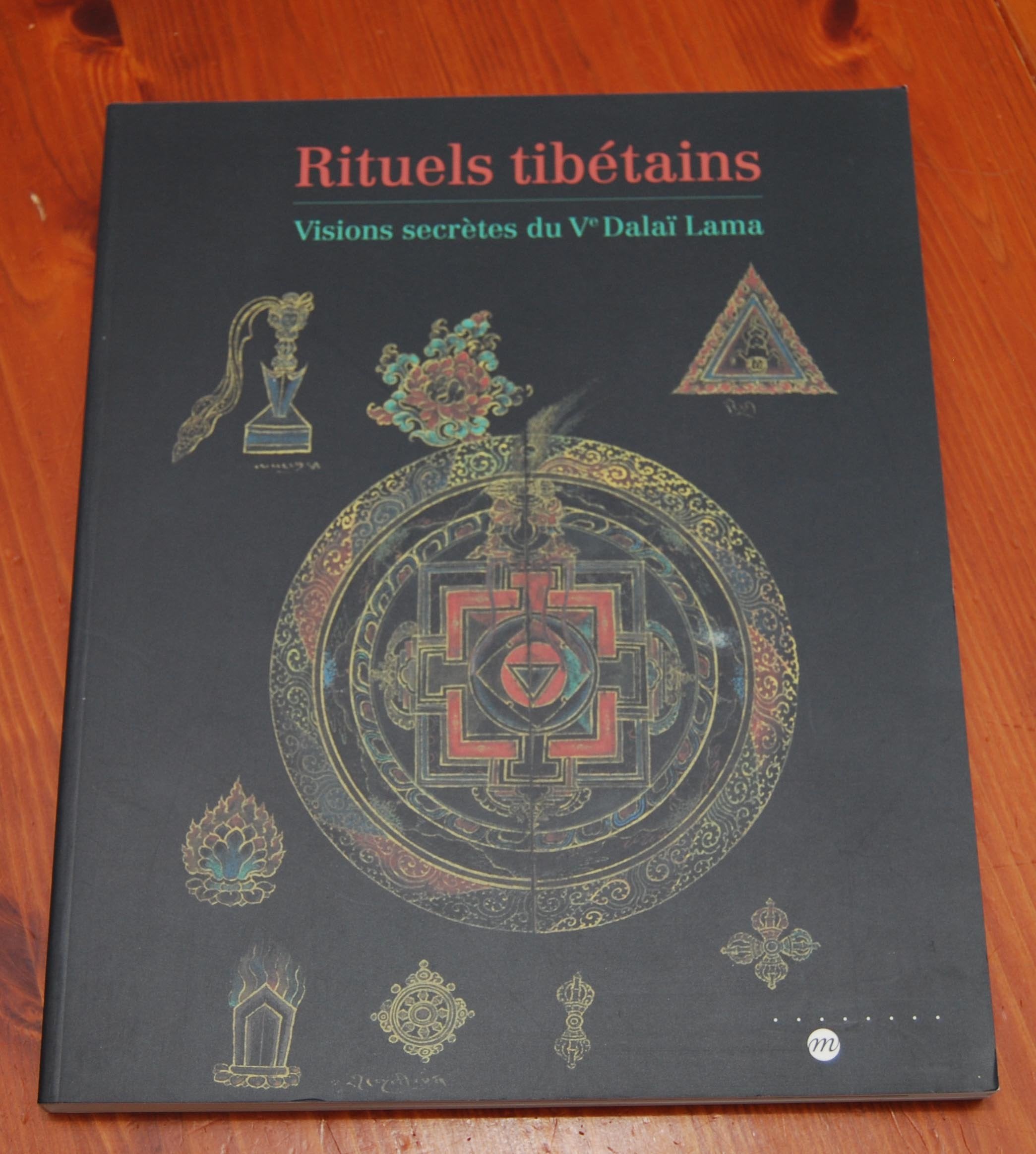 Rituels tibétains : Visions secrètes du Ve Dalaï Lama 9782711844692