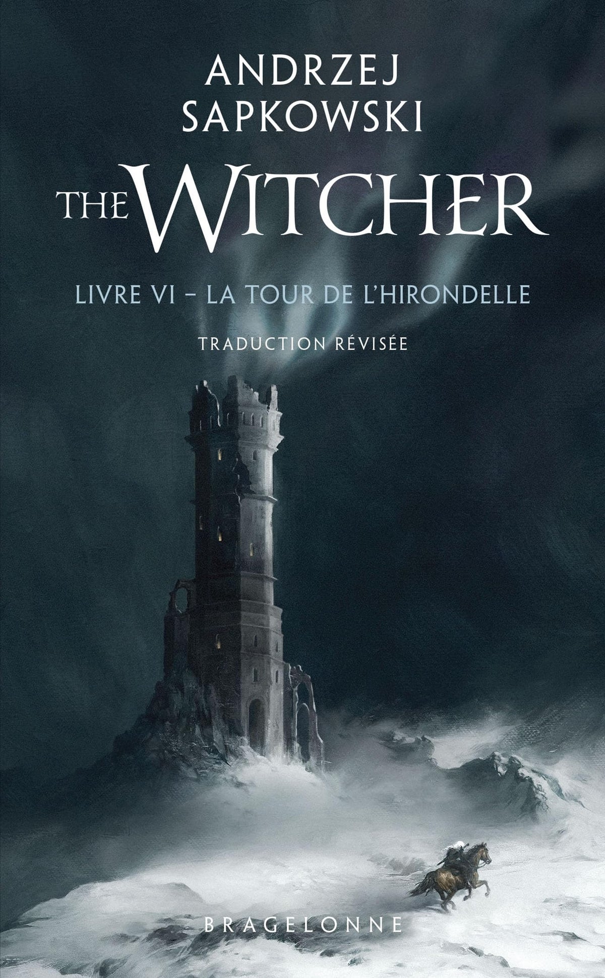Sorceleur (Witcher) - Poche, T6 : La Tour de l'Hirondelle (traduction révisée) 9791028136840