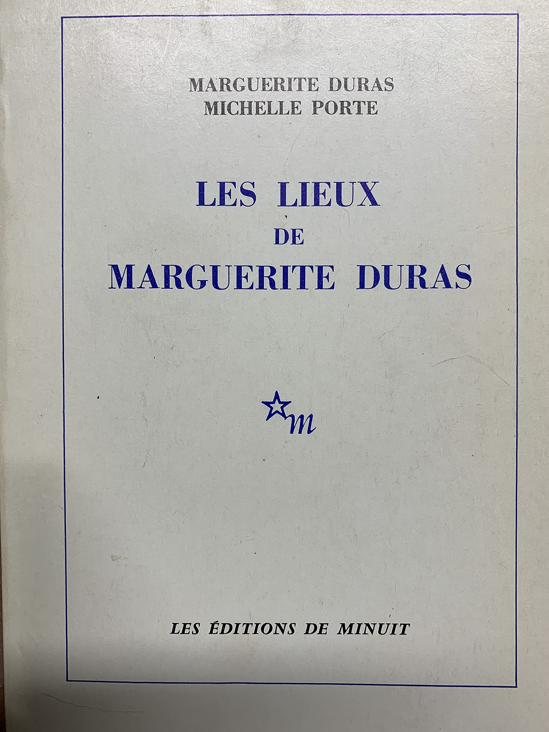 Les Lieux de Marguerite Duras 9782707302038