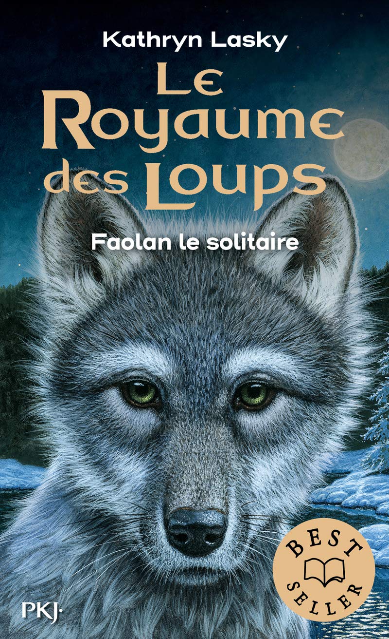 Le royaume des loups - tome 01 : Faolan le solitaire (1) 9782266293891