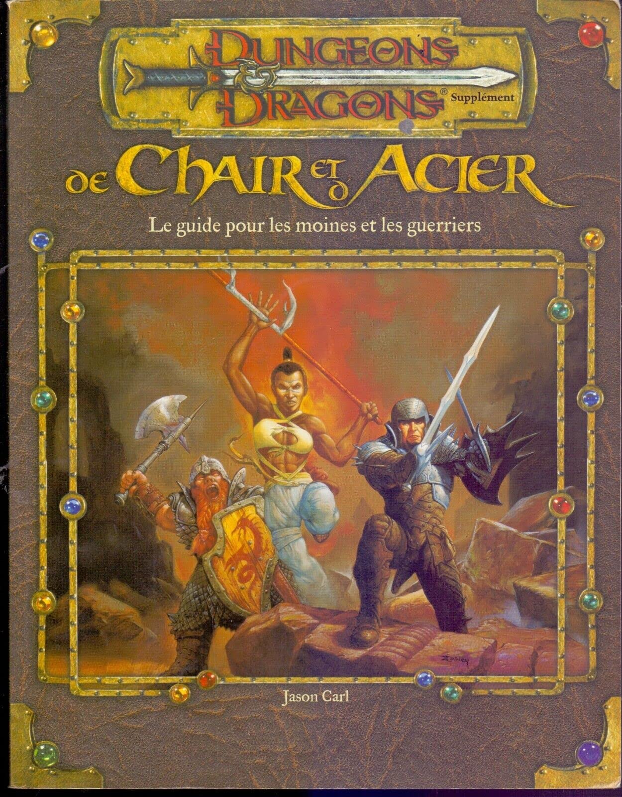 De Chair et d'Acier 9782847850017