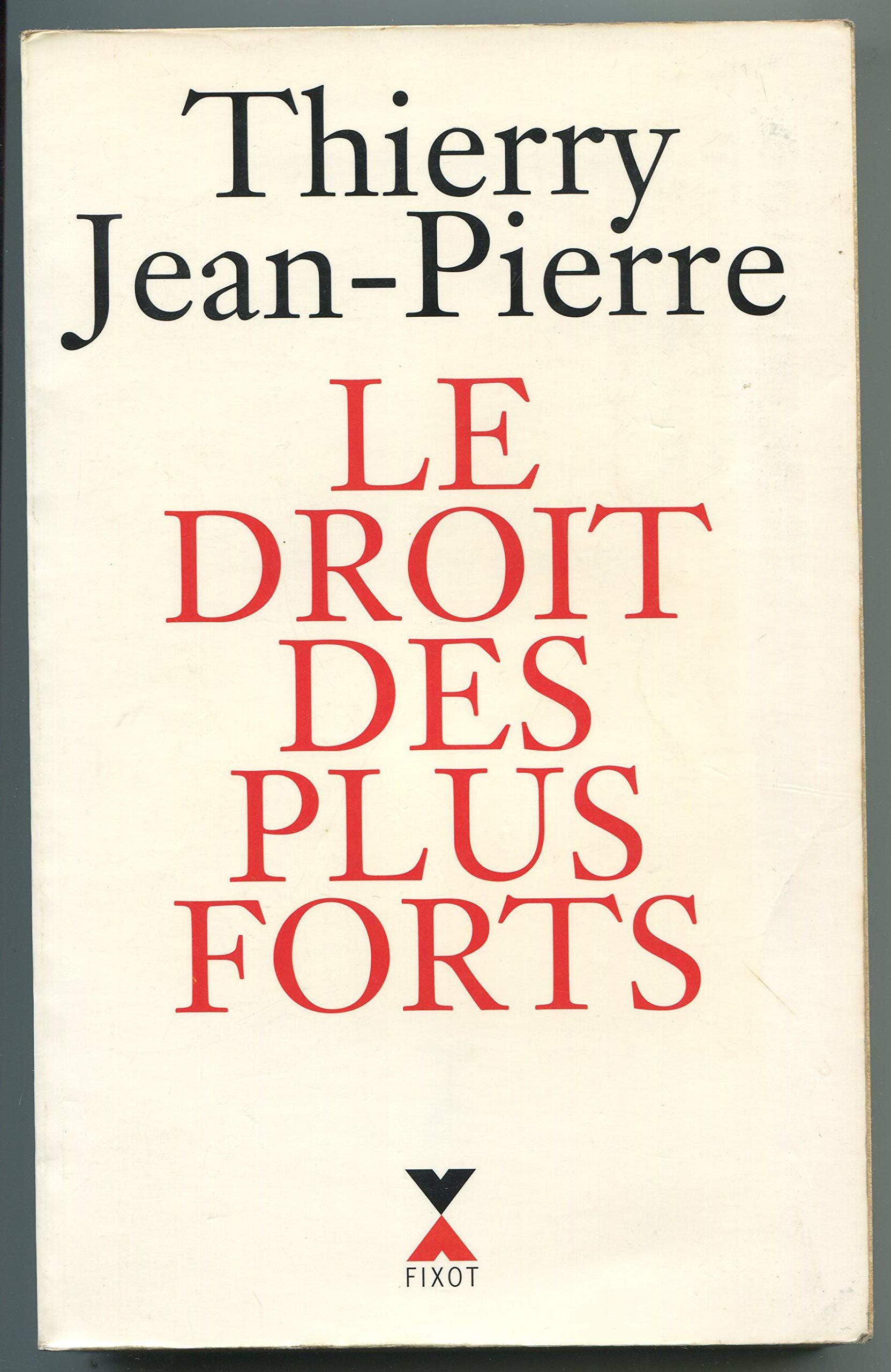 DROIT DES PLUS FORTS 9782221083536
