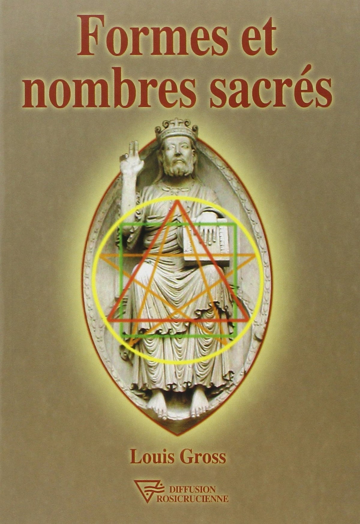 Formes et nombres sacrés 9782914226189