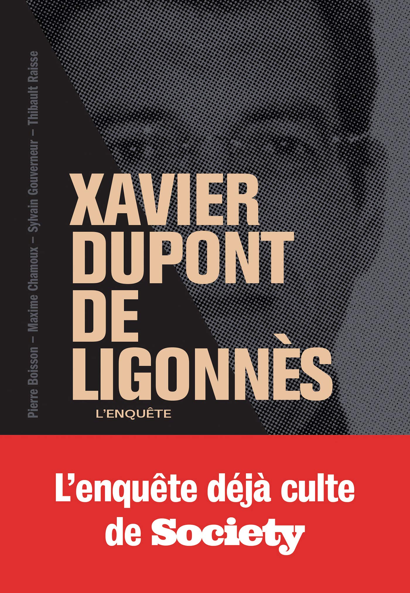 Xavier Dupont de Ligonnès - La grande enquête 9782501158602