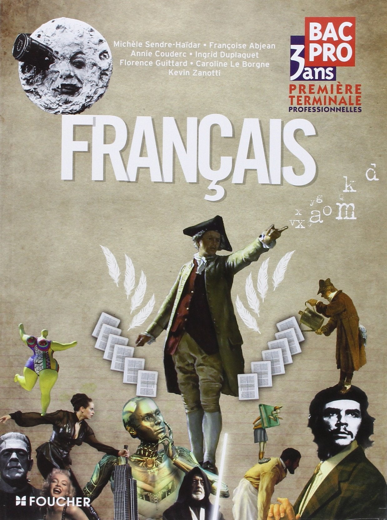 Français 1ere Tle Bac Pro 9782216116829