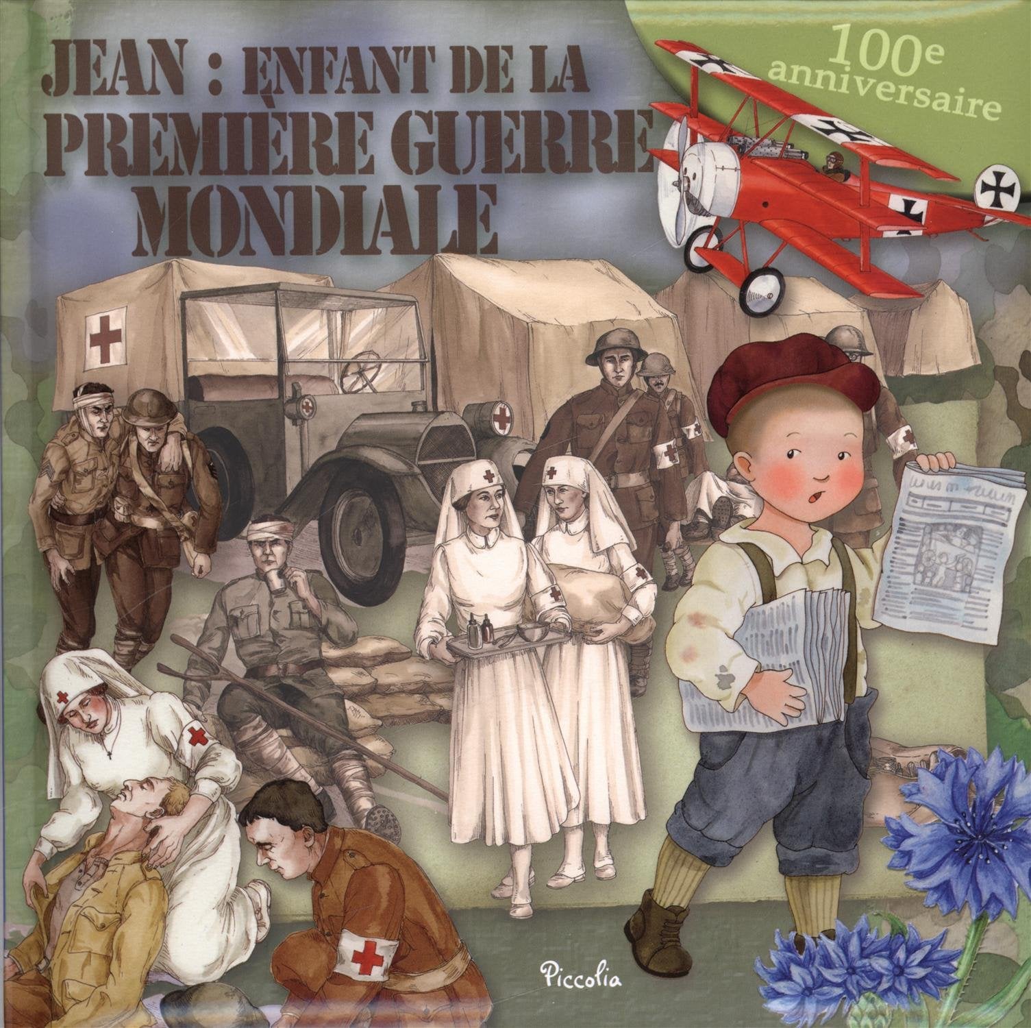 Jean, la vie dans la Première Guerre mondiale 9782753027121