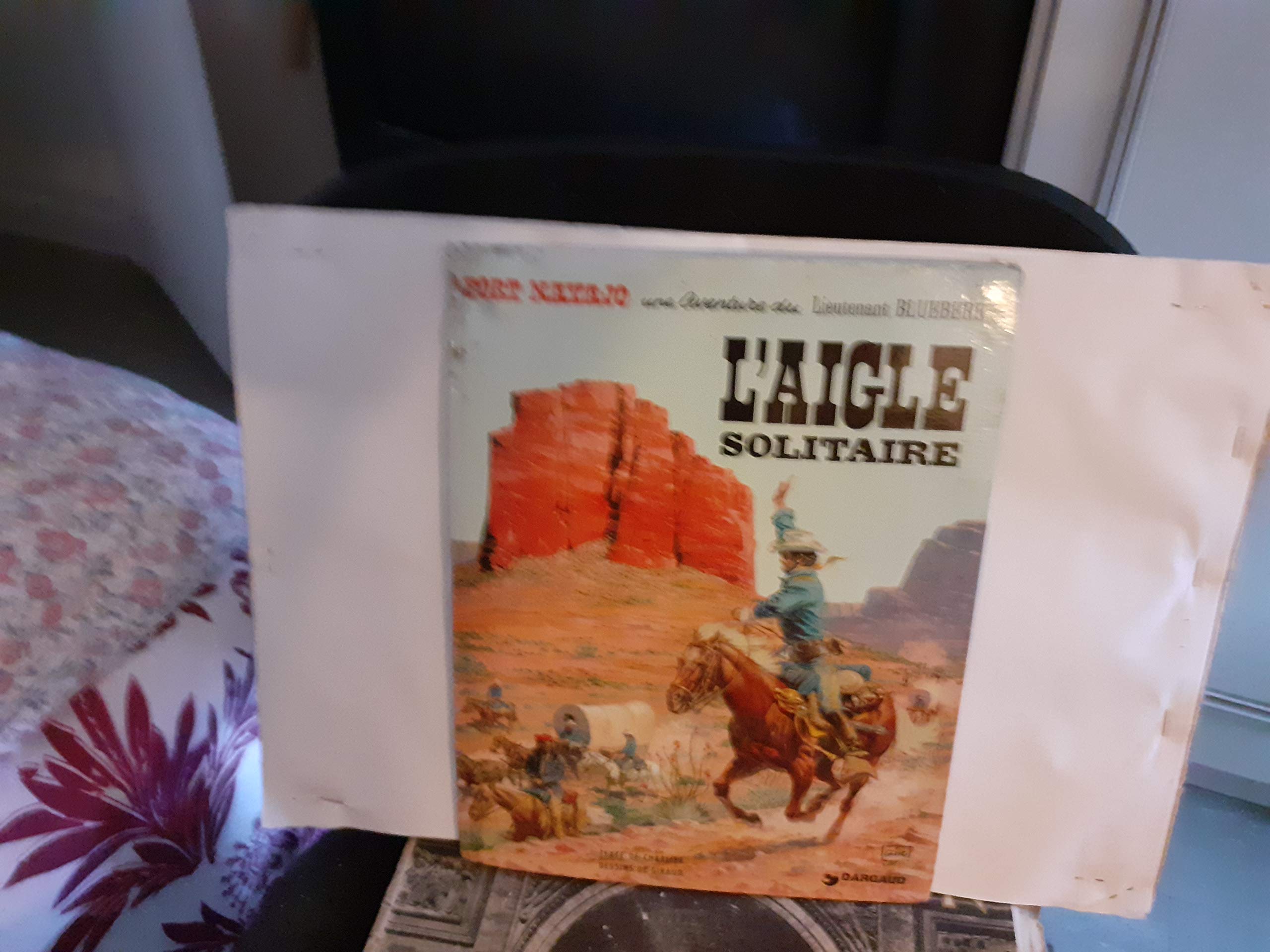 Blueberry, tome 3 : L'Aigle solitaire 9782205002058