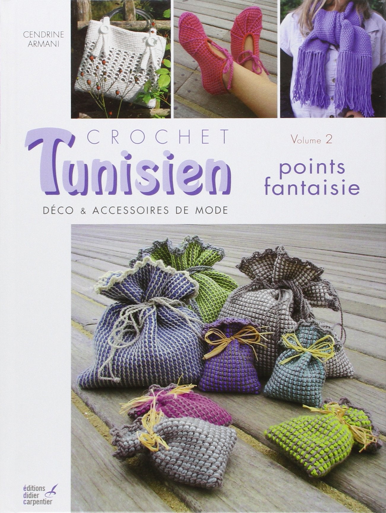 Crochet tunisien: Volume 2, Points fantaisie 9782841677016
