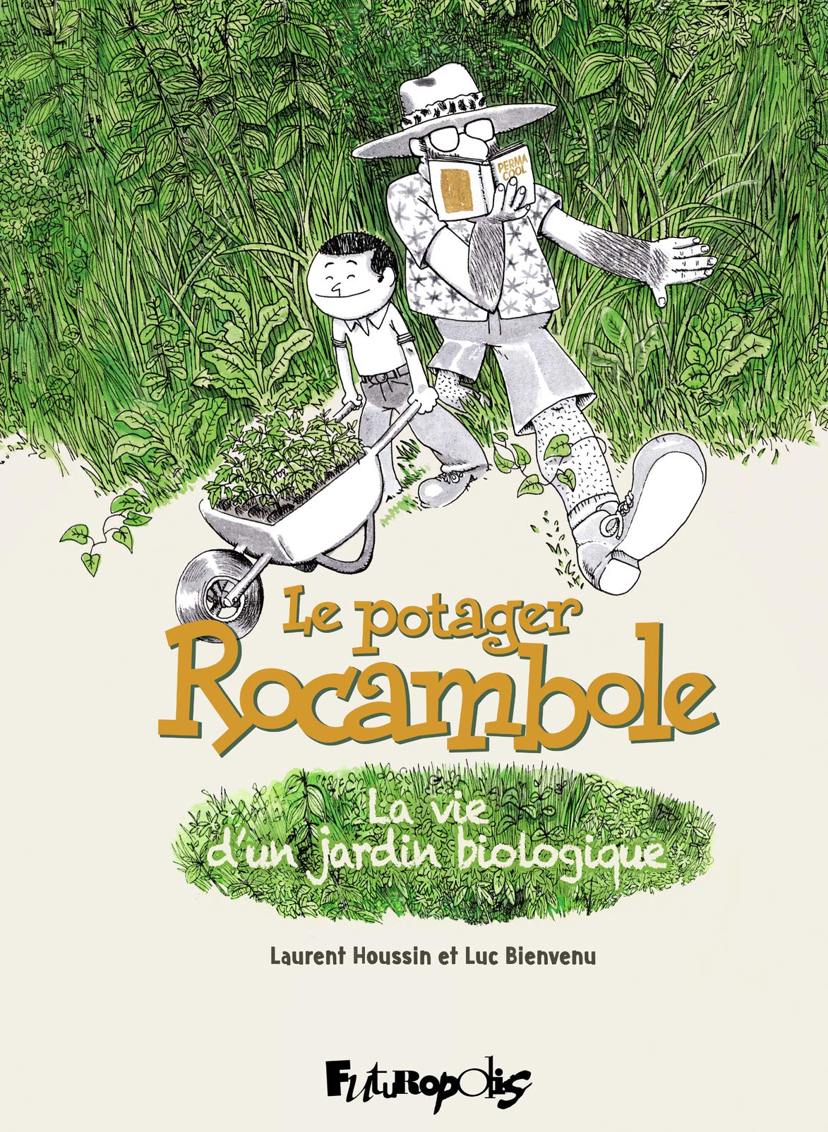 Le potager Rocambole: La vie d'un jardin biologique 9782754828758