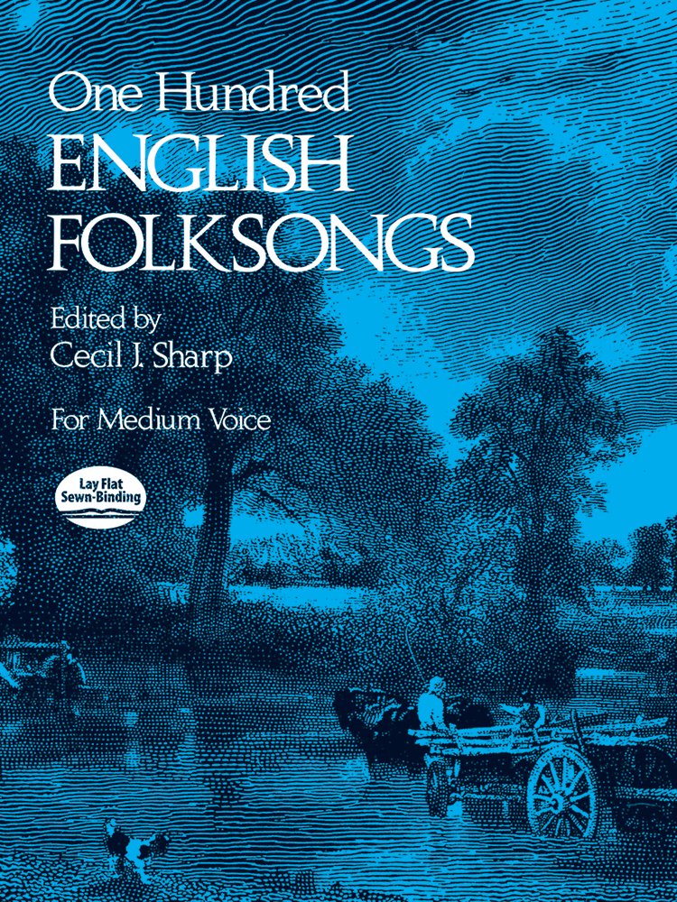 One Hundred English Folk Songs: For Medium Voice (Dover Song Collections) 9780486231921