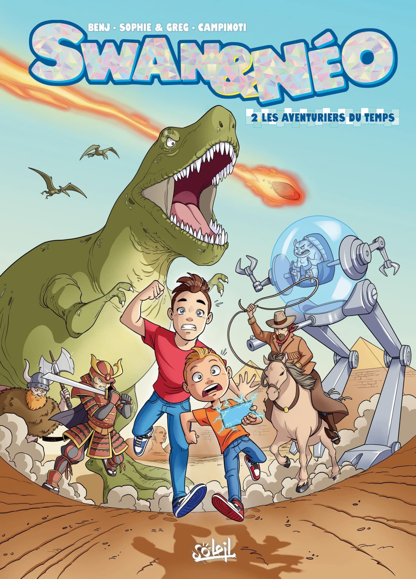 Swan et Néo T02: Les Aventuriers du temps 9782302094383