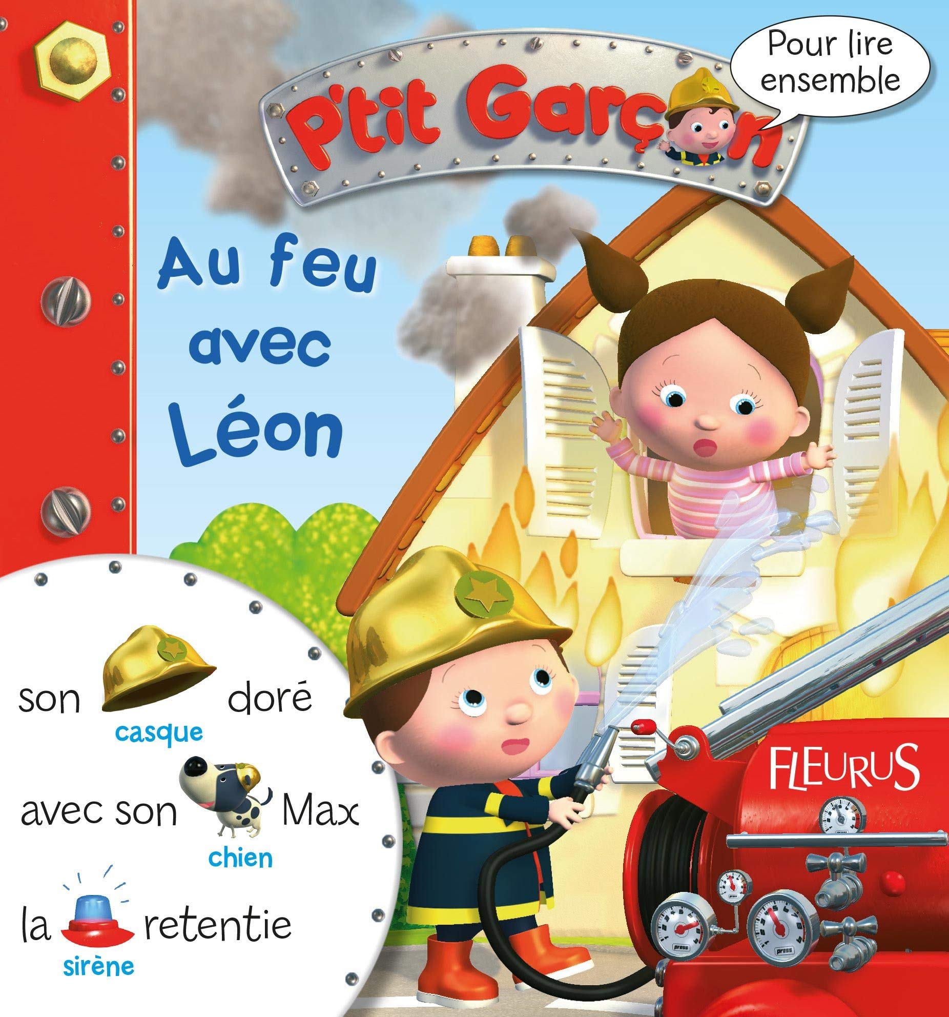 Au feu avec Léon le pompier 9782215144526