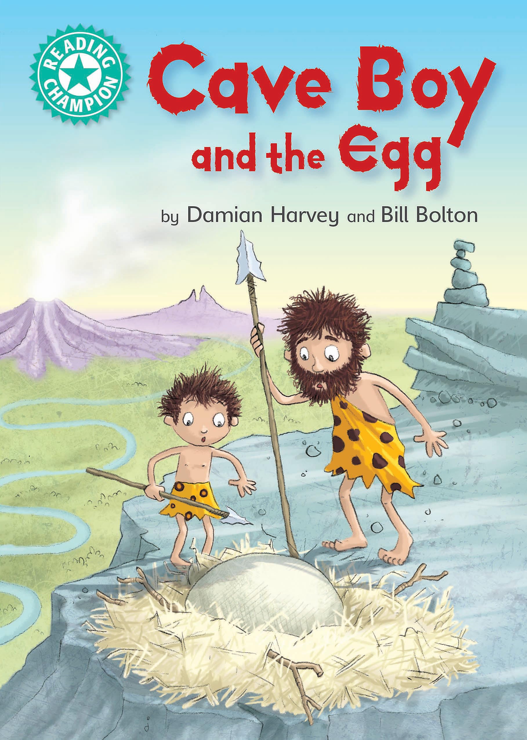 Cave Boy and the Egg: Independent Reading Turquoise 7 9781445161846