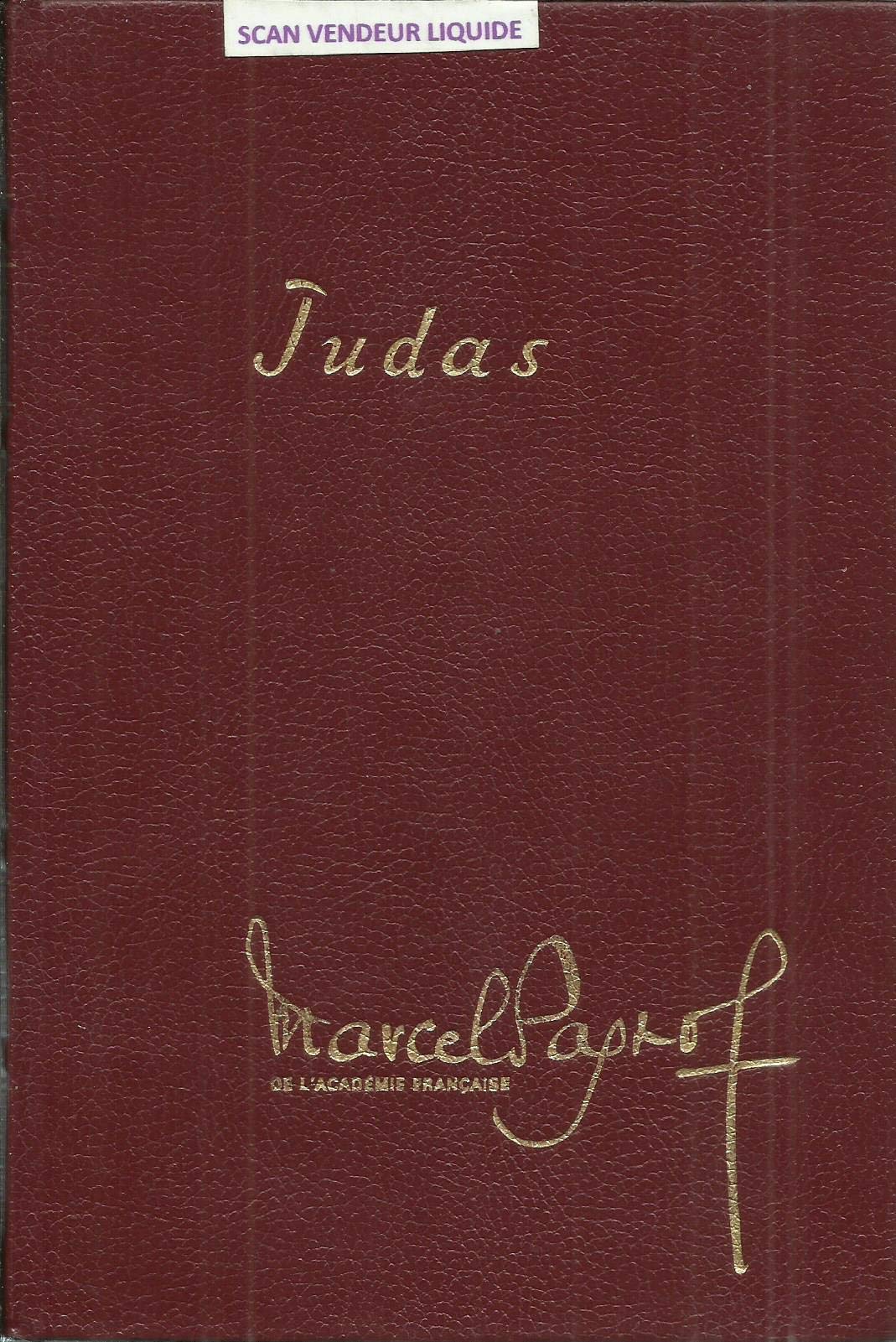 Judas - Illustrations de Emmanuel Bellini - Editions Pastorelly, 1975 