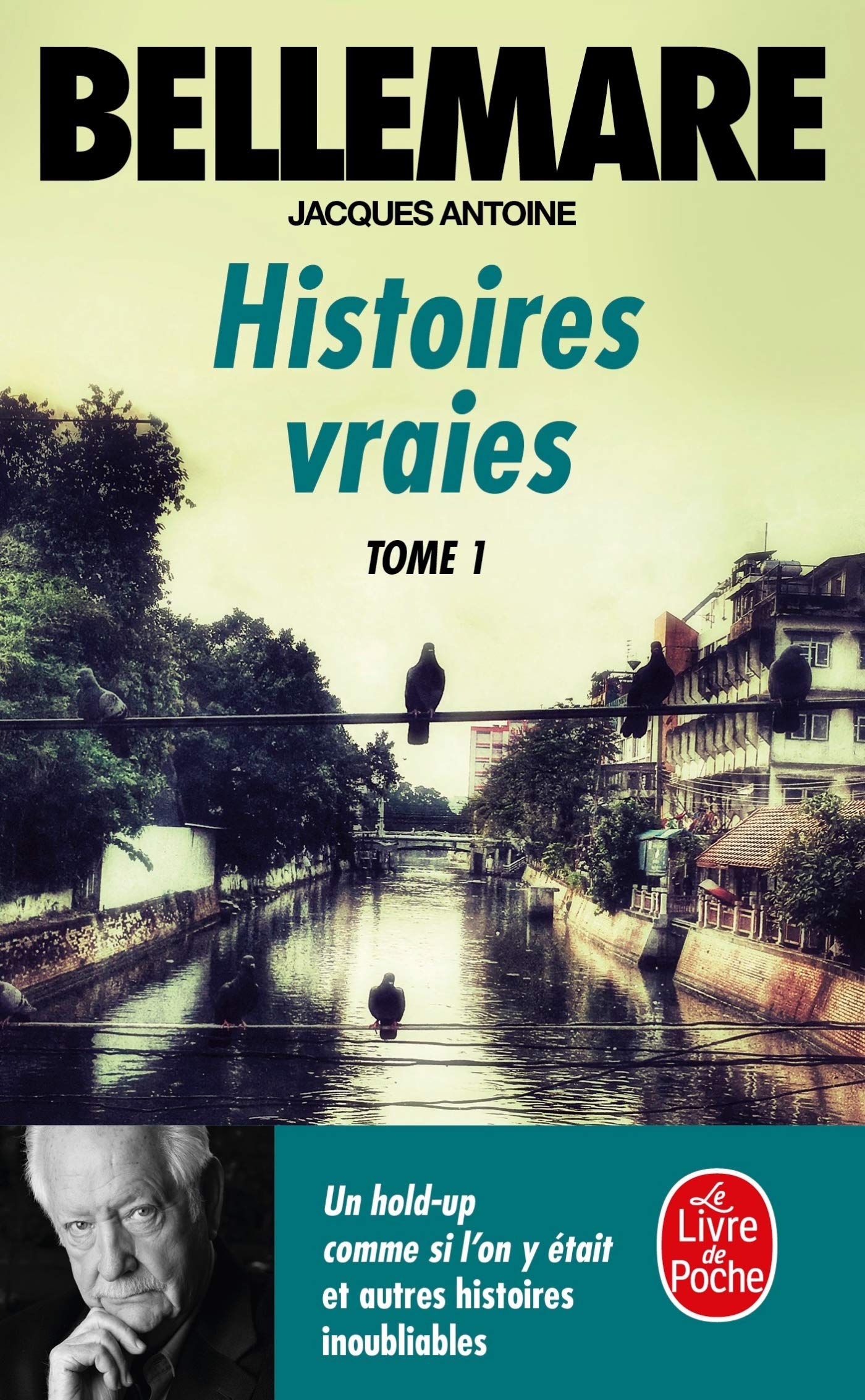 Histoires vraies, tome 1 9782253029410