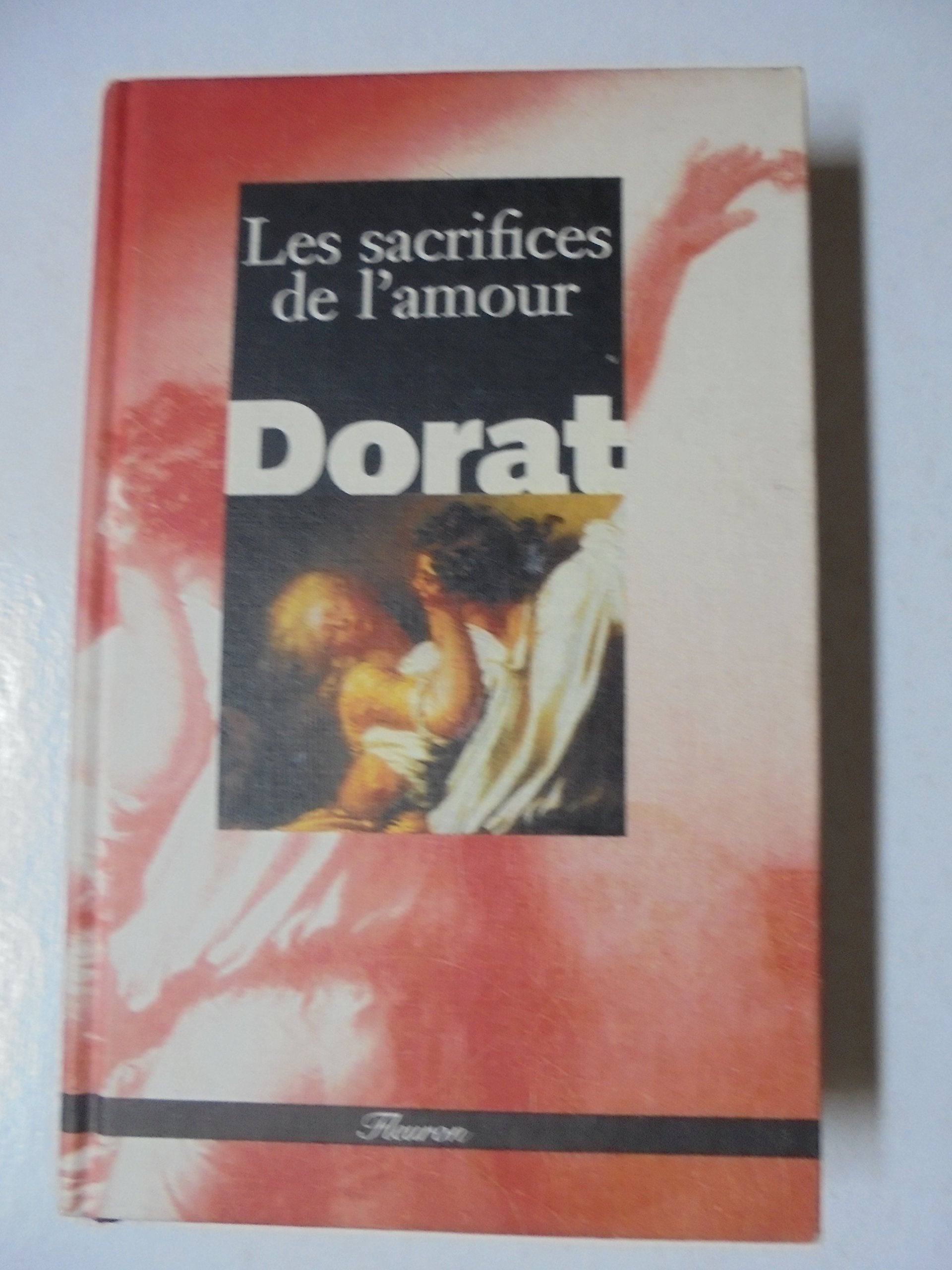 Les Sacrifices De L'Amour 9782051014724