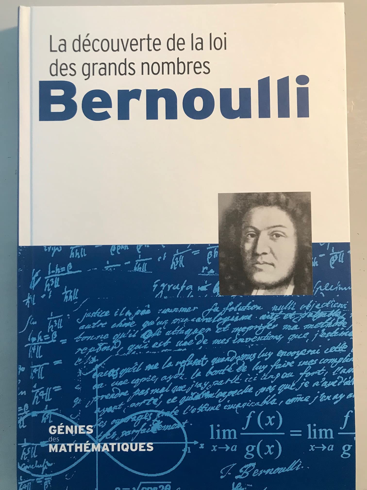 BERNOULLI / La découverte de la loi des grands nombres 9788447393169