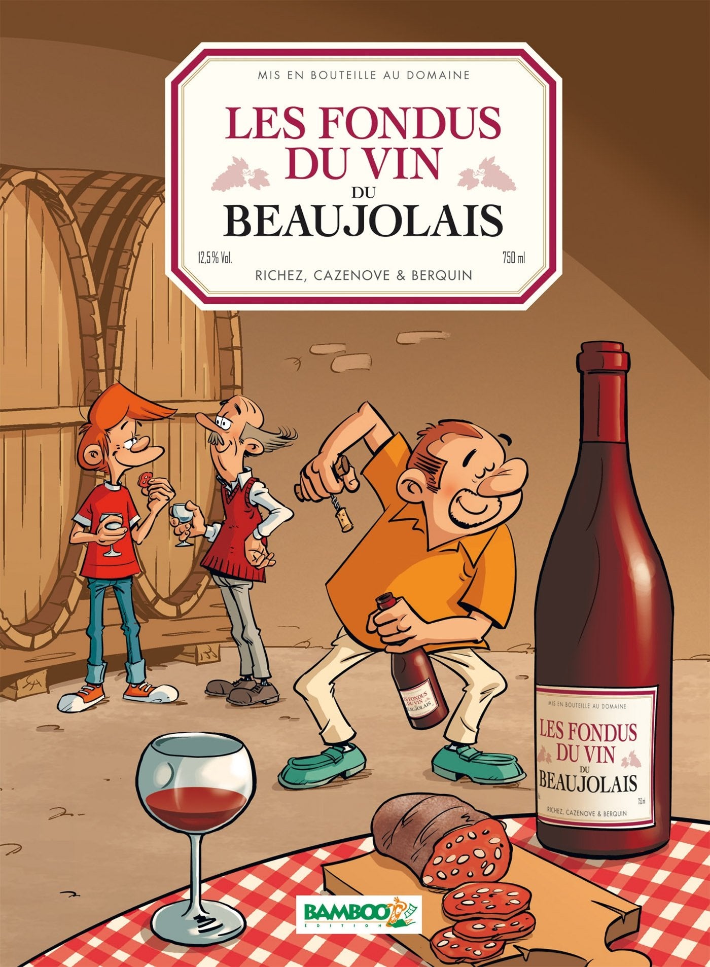 Les Fondus du vin : Beaujolais 9782818934098