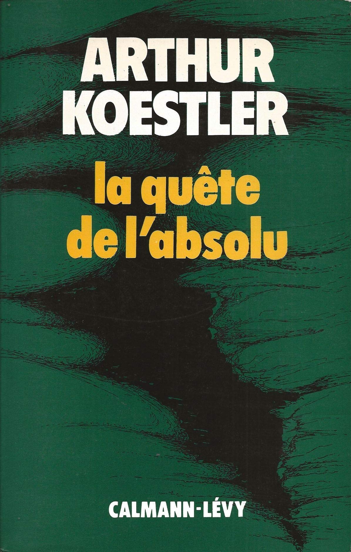 La Quête de l'absolu 9782702103975