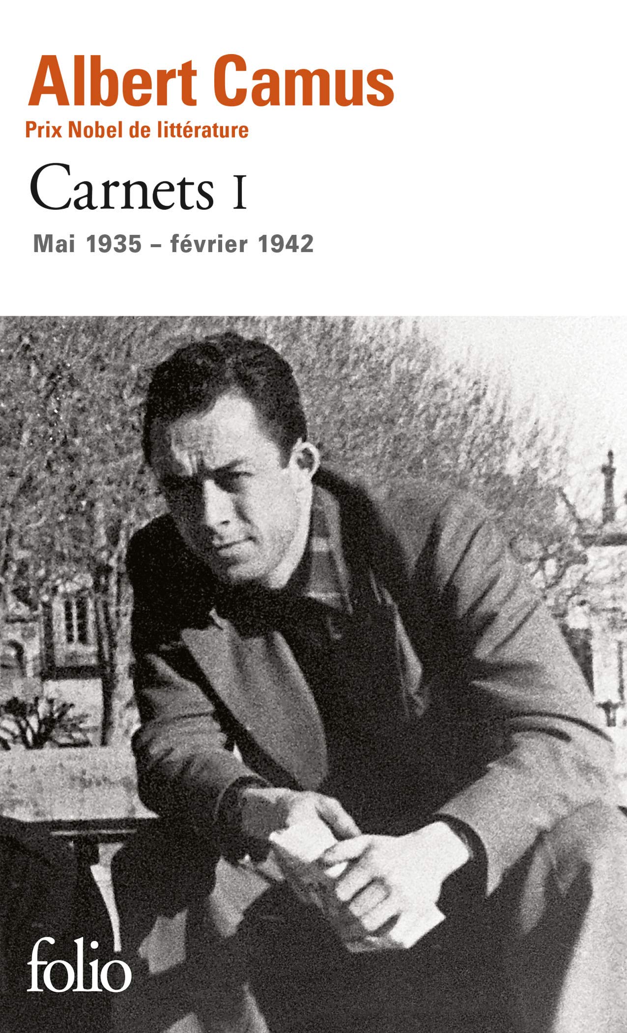 Carnets (Tome 1-Mai 1935 - février 1942) 9782070454044