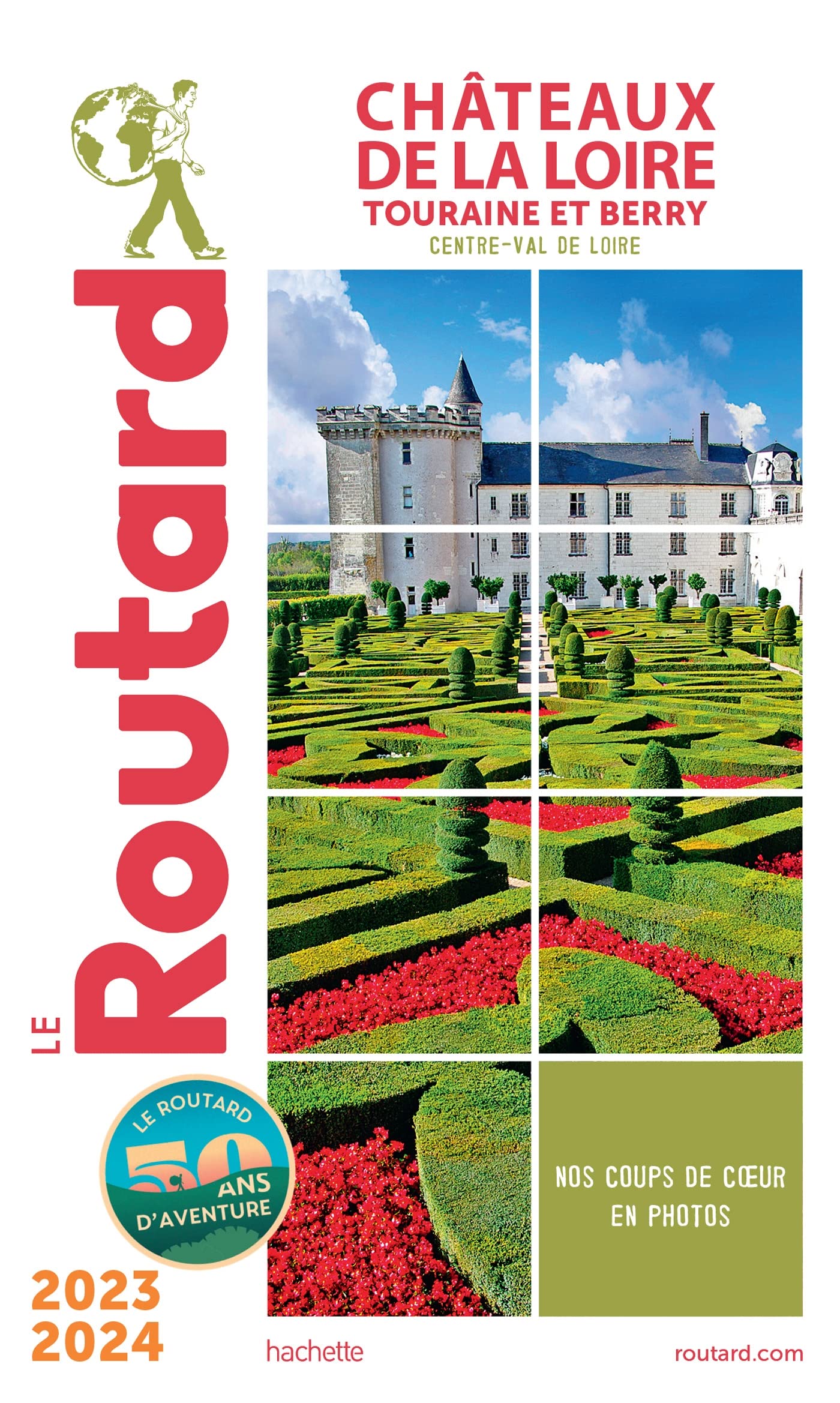 Guide du Routard Châteaux de la Loire 2023/24 9782017228318