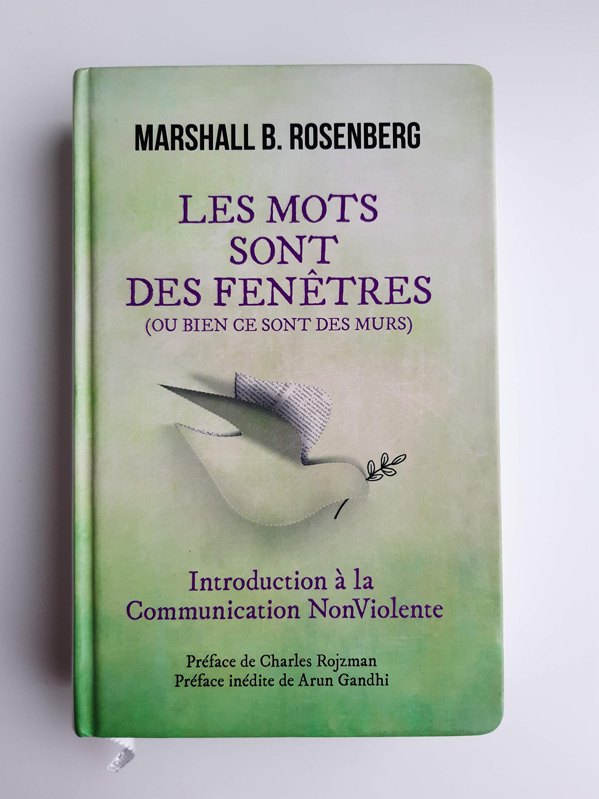 Les mots sont des fenêtres (ou bien ce sont des murs) Introduction à la Communication Non Violente 9782298064155